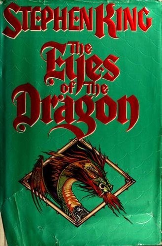 Stephen King: The Eyes of the Dragon (Hardcover, 1987, Viking)