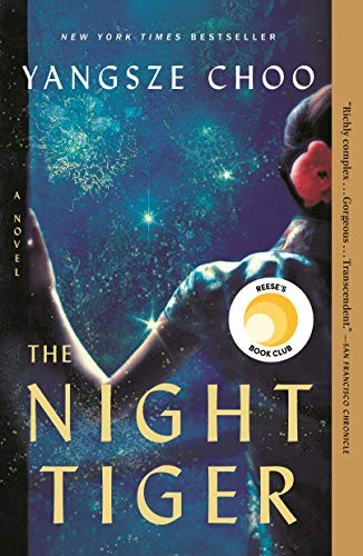 Yangsze Choo: The Night Tiger (Paperback, 2020, Flatiron Books)