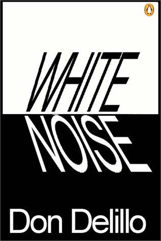 Don DeLillo: White Noise (1999, Books on Tape, Inc.)