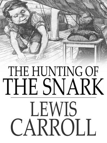 Lewis Carroll: The Hunting of the Snark (EBook, 2009, The Floating Press)