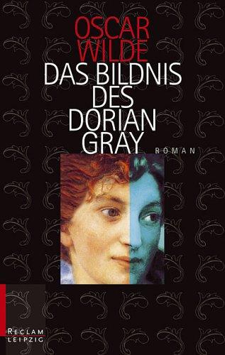 Das Bildnis des Dorian Gray. (Paperback, 2000, Reclam, Leipzig)