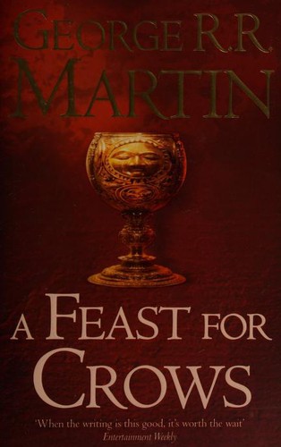 George R.R. Martin: A Feast for Crows (2011, HarperCollins Publishers)