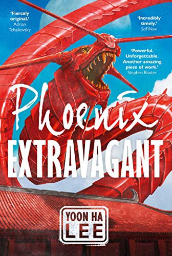 Yoon Ha Lee: Phoenix Extravagant (Paperback, 2021, Solaris)