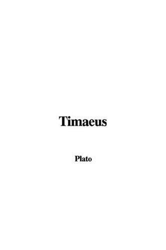 Plato, Benjamin Jowett: Timaeus (2002, IndyPublish.com)