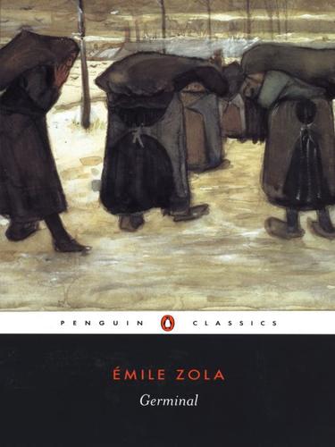 Émile Zola: Germinal (EBook, 2009, Penguin USA, Inc.)