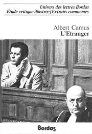 Albert Camus: L' étranger (French language, 1980, Bordas)
