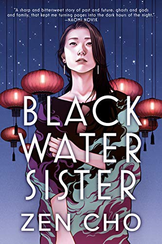 Zen Cho: Black Water Sister (2021, Ace)