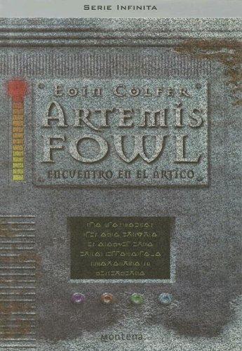 Eoin Colfer: Artemis Fowl Encuentro En El Atico (Serie Infinita) (Hardcover, Spanish language, 2004, Montena)