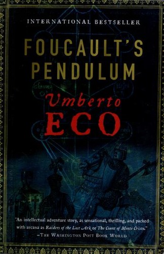 Umberto Eco: Foucault's Pendulum (2007, Harvest Books)