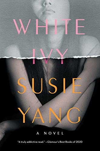 Susie Yang: White Ivy (Hardcover, 2020, Simon & Schuster)