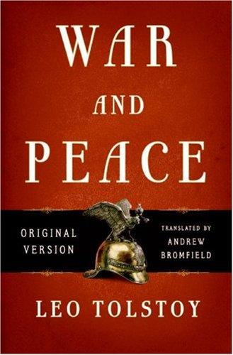 Leo Tolstoy: War and Peace (Hardcover, 2007, Ecco)