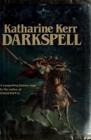 Katharine Kerr: Darkspell (1987, Doubleday)