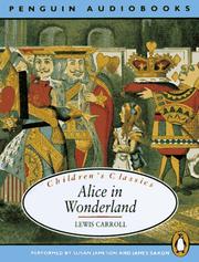 Lewis Carroll, Susan Jameson, James Saxon: Alice in Wonderland (Classic, Children's, Audio) (AudiobookFormat, 1997, Penguin Audio)