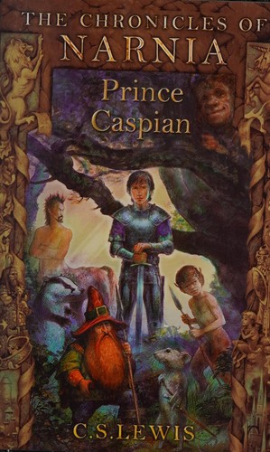 C. S. Lewis: Prince Caspian (The Chronicles of Narnia Book4) (1998, Diamond)