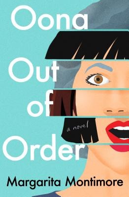 Oona Out of Order (2020, Flatiron)