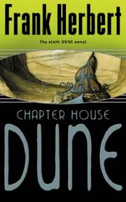 Frank Herbert: Chapter House Dune (Paperback, 2003, Gollancz)