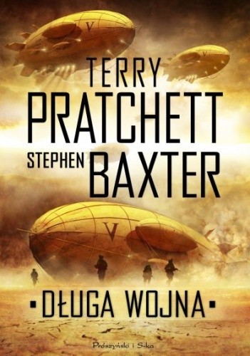 Stephen Baxter, Terry Pratchett, Michael Fenton Stevens: Długa wpjna (2014, Prószyński Media)