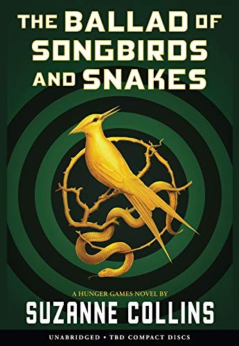 Suzanne Collins, Santino Fontana: The Ballad of Songbirds and Snakes (2020, Scholastic Audio Books)