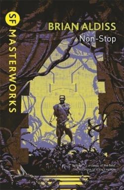 Brian W. Aldiss: Non-Stop (Millennium SF Masterworks S) (2000, Millennium)