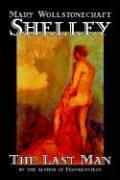 Mary Shelley: The Last Man (Hardcover, 2004, Wildside Press)