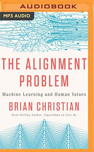 Brian Christian: The Alignment Problem (AudiobookFormat, 2020, Brilliance Audio)