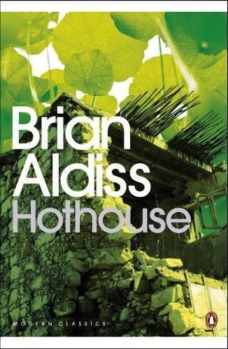 Brian W. Aldiss: Hothouse