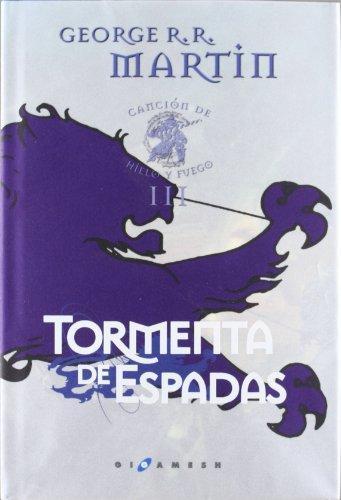 George R. R. Martin: Tormenta de espadas (Canción de Hielo y Fuego, #3) (Spanish language)