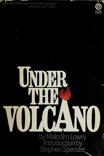 Malcolm Lowry: Under the volcano (1971, Penguin Group)