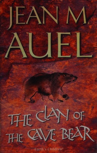 Jean M. Auel: The clan of the cave bear (1980, Hodder and Stoughton)