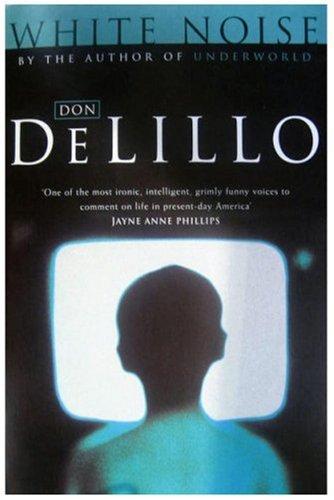 Don DeLillo: White Noise (Picador Books) (Spanish language, 1998, MacMillan)