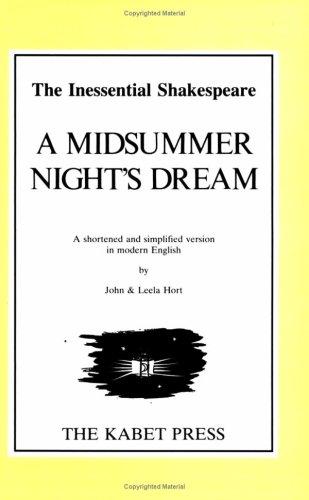 William Shakespeare, John Hart, Leela Hort: Shakespeare's a Midsummer Night's Dream (1992, Christian Publishing Services)