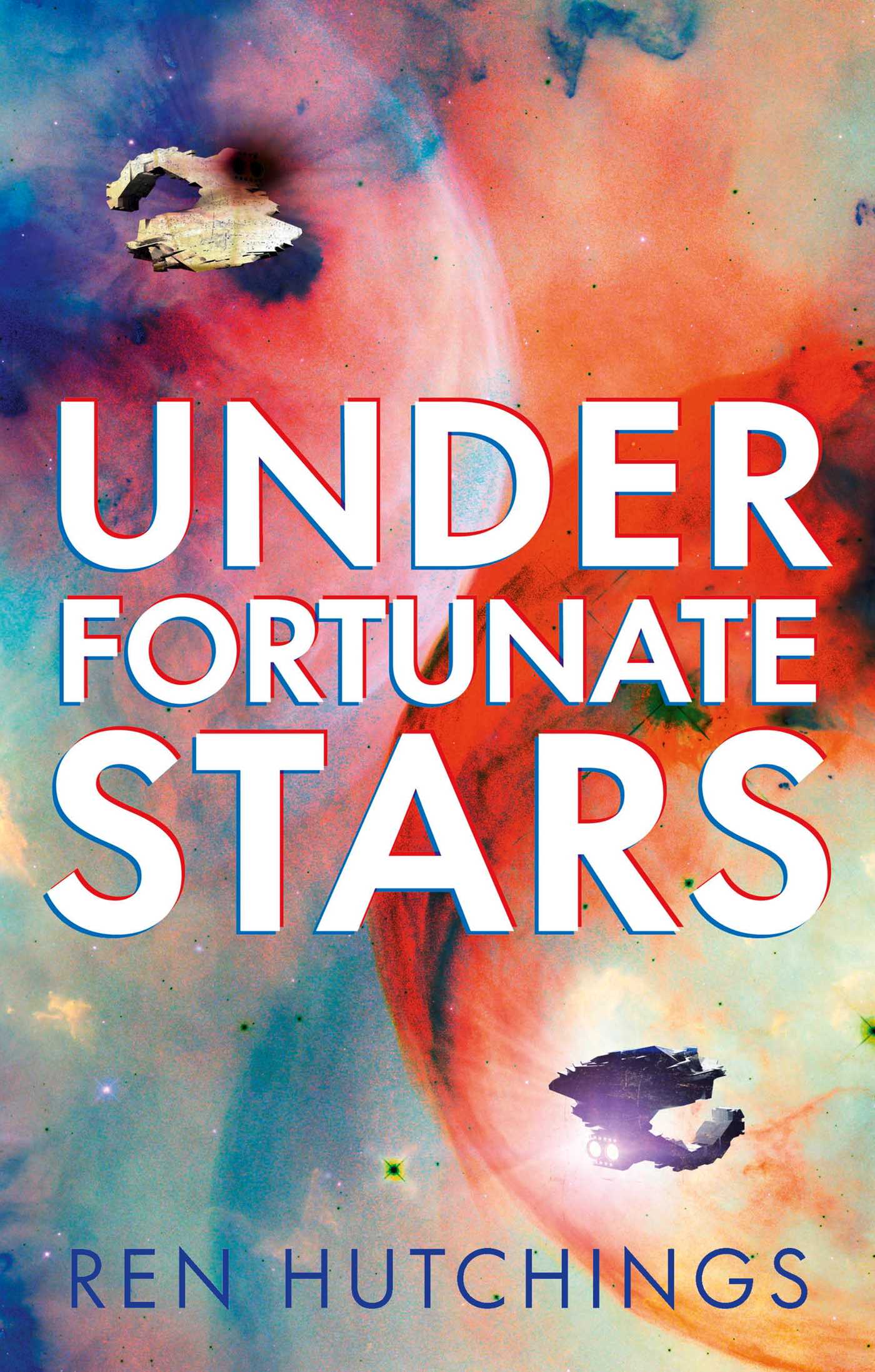 Ren Hutchings: Under Fortunate Stars (2022, Black Library, The)