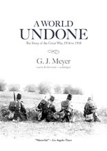 G. J. Meyer: A World Undone (AudiobookFormat, 2012, Blackstone Audio, Inc.)
