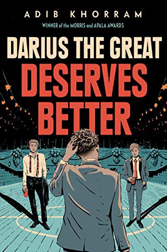 Darius the Great Deserves Better (Paperback, 2020, Dial Books)