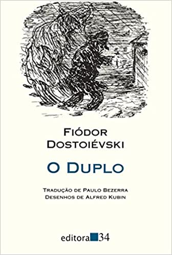 Fiódor Dostoiévski: O Duplo (Paperback, 2014, Editora 34)