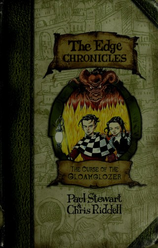 Chris Riddell, Paul Stewart: The Curse of the Gloamglozer (EBook, 2008, Random House Children's Books)
