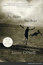 Jamie O'Neill: At Swim, Two Boys (2003, Scribner)