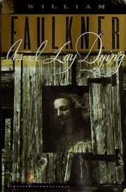 William Faulkner: As I lay dying (1990, Vintage Books)
