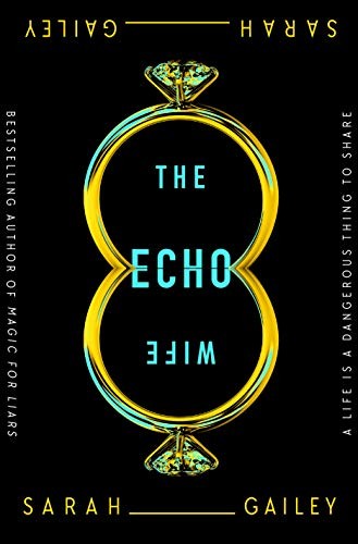 The Echo Wife (Paperback, 2021, Hodder & Stoughton)