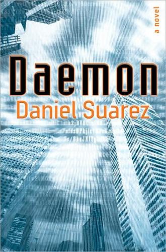 Daniel Suarez: Daemon (Hardcover, 2009, Dutton Adult)