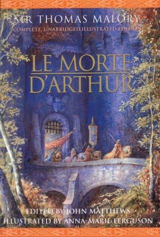 Thomas Malory: Le Morte D'Arthur (Paperback, 2003, Cassell Illustrated)