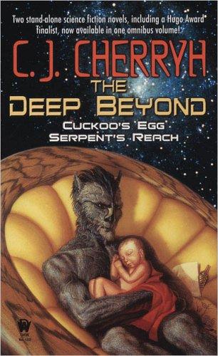 C.J. Cherryh: The Deep Beyond (Paperback, 2005, DAW)