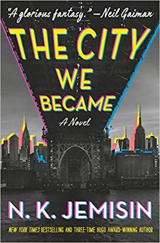 The City We Became (Hardcover, 2020, Orbit)