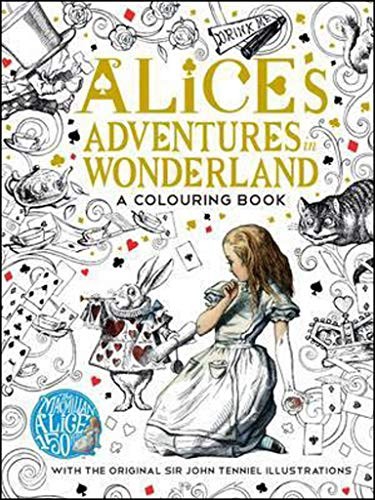 Lewis Carroll: Macmillan Alice Colouring Book (Paperback, 2015, Pan MacMillan, imusti)