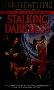 Lynn Flewelling: Stalking darkness (1997, Bantam Books)