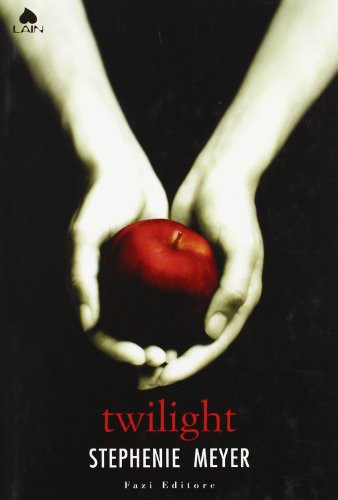 Stephenie Meyer: Twilight (Hardcover, 2006, Little Brown & Co.)