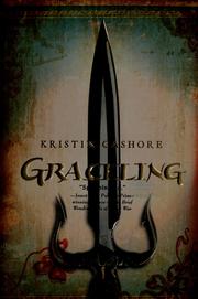 Kristin Cashore, Kristin Cashore: Graceling (2008, Graphia)
