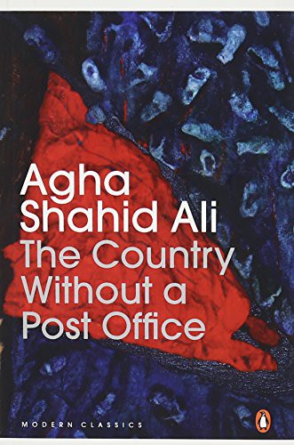 Agha Shahid Ali: country without a post office (Paperback, 2015, Penguin Books)