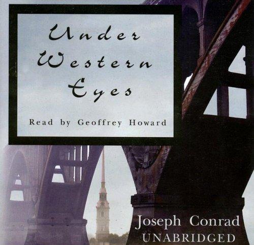 Joseph Conrad: Under Western Eyes (2007, Blackstone Audio Inc.)