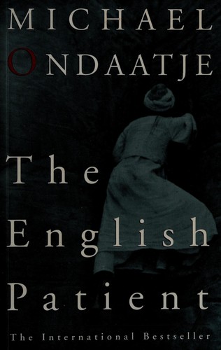 Michael Ondaatje: The English patient (1993, Vintage)